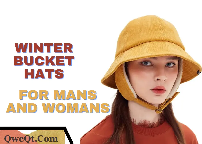 Best women's Winter, White, and Men's Bucket Hats for Cold-Weather Comfort