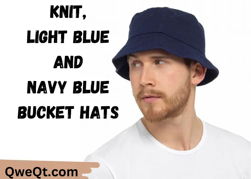 Knit, Light Blue, and Navy Blue Bucket Hats for Winter Warmth