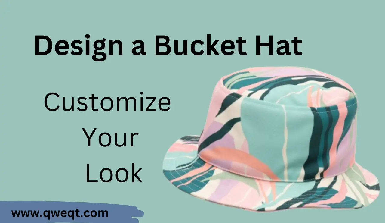 Design a Bucket Hat