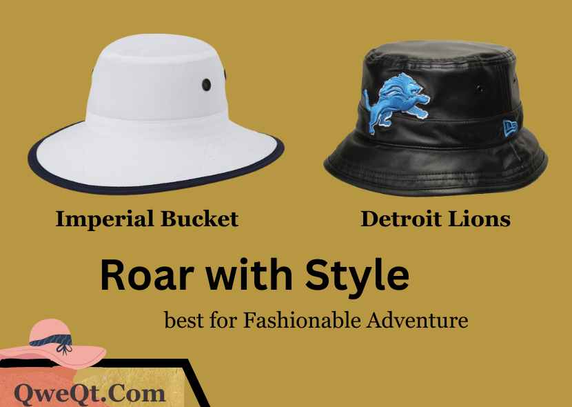 Roar with Style: Detroit Lions, Fisherman, and Imperial Bucket Hats best for Fashionable Adventure